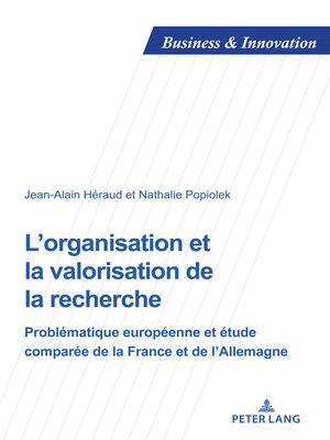 cover image of L'organisation et la valorisation de la recherche